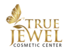 True Jewel Cosmetic Center